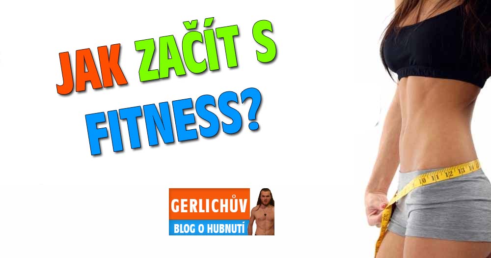 jak začít s fitness